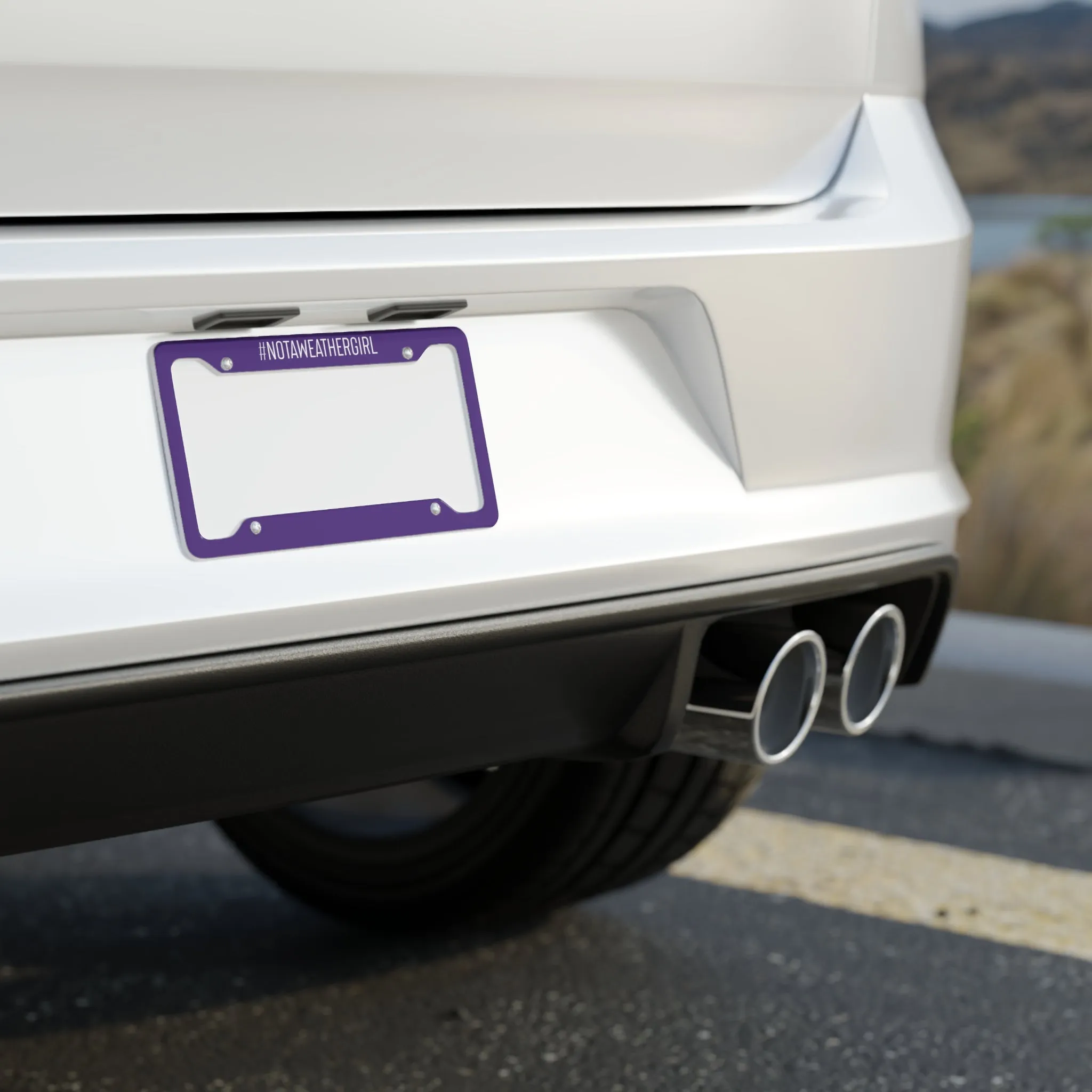 #NotAWeathergirl License Plate Frame